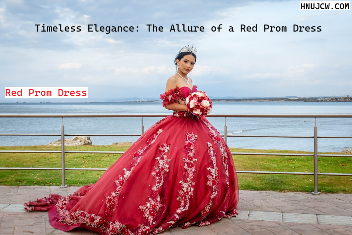 Timeless Elegance: The Allure of a Red Prom Dress